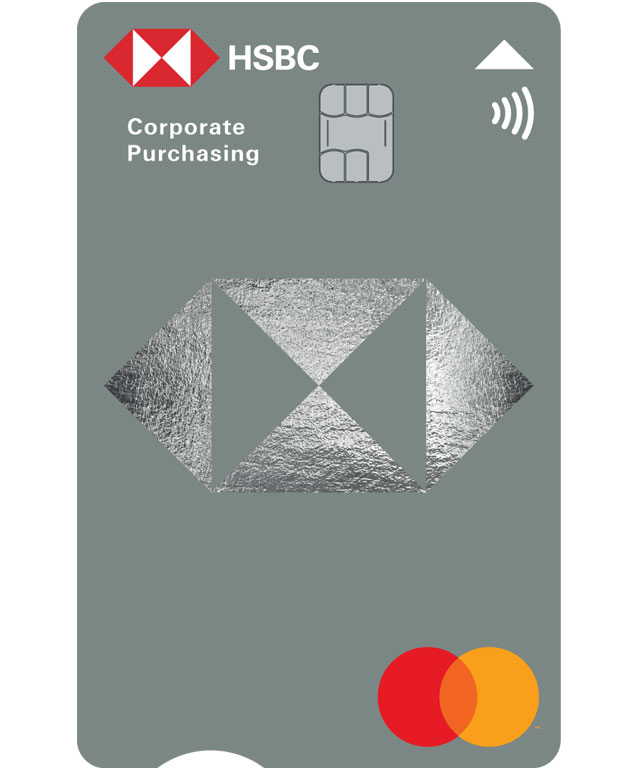 HSBC Corporate Purchasing Card HSBC Corporate Purchasing Card